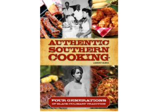 Authentic Southern Cooking by LaMont Burns